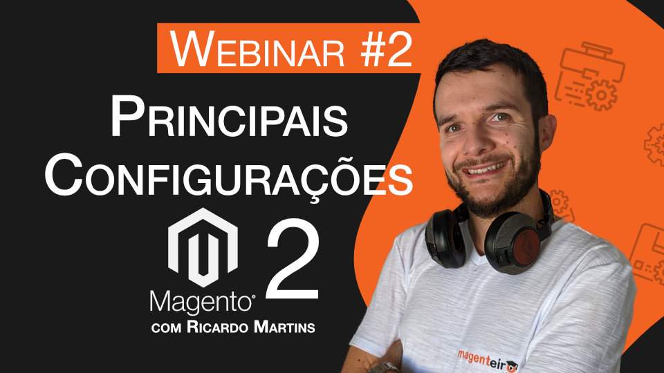 Webinar 2 - Primeiras Configura&ccedil;&otilde;es
